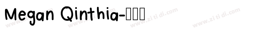 Megan Qinthia字体转换